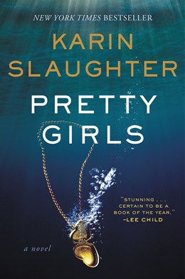 Pretty Girls:  A Novel