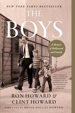 The Boys:  A Memoir of Hollywood and Family
