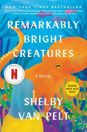 Remarkably Bright Creatures (Paperback Edition)