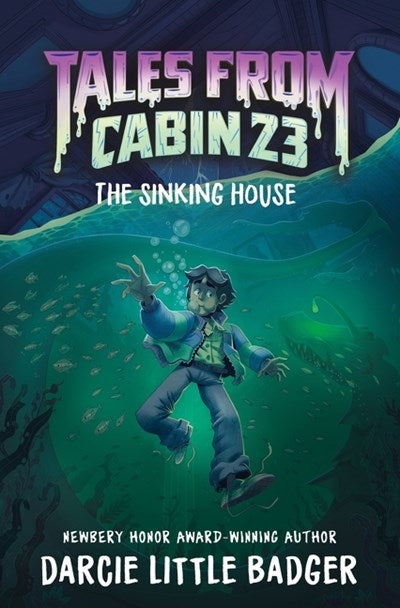 Tales From Cabin 23: The Sinking House