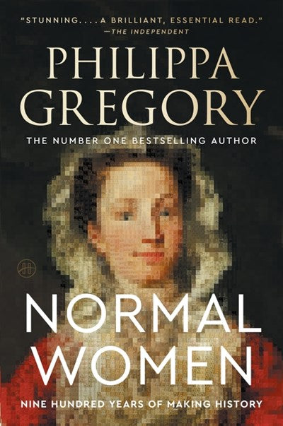 Normal Women: Nine Hundred Years of Making History