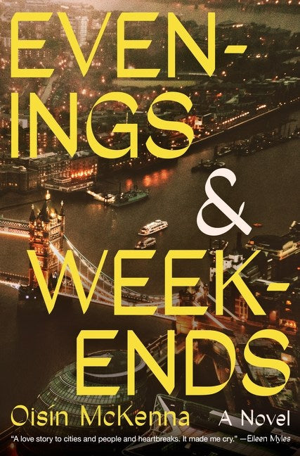 Evenings and Weekends : A Novel