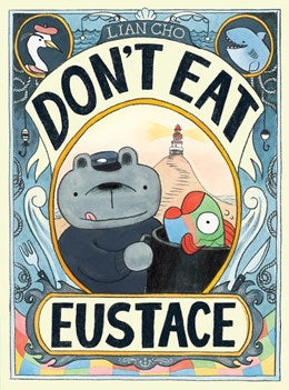 Don't Eat Eustace