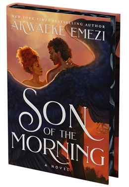 Son of the Morning (Deluxe Limited Edition):  A Novel