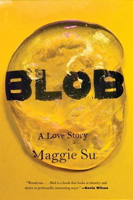 Blob:  A Love Story