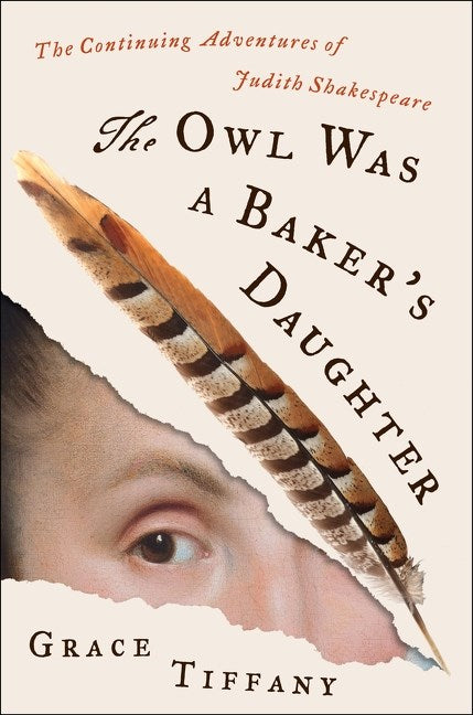 The Owl Was a Baker’s Daughter : The Continuing Adventures of Judith Shakespeare