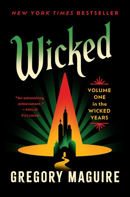 Wicked : Volume One in the Wicked Years