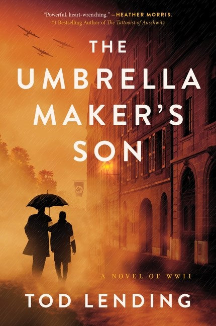 The Umbrella Maker's Son : A Novel of WWII