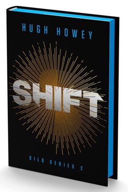 Shift Deluxe Collector's Edition:  Book Two of the Silo Series