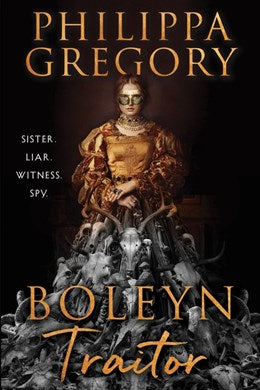 Boleyn Traitor: A Novel