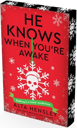 He Knows When You’re Awake:  A Naughty or Nice Novel