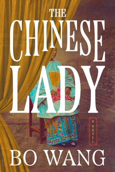 The Chinese Lady: A Novel