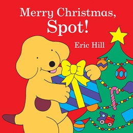 Merry Christmas, Spot!:  A Lift-the-Flap Book