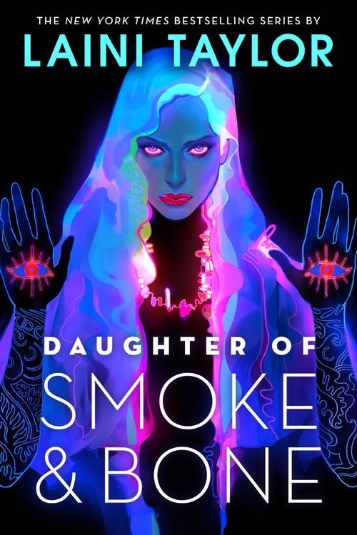 Daughter of Smoke & Bone  (New edition)