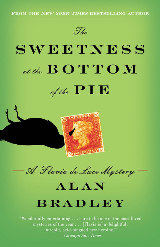 The Sweetness at the Bottom of the Pie : A Flavia de Luce Mystery
