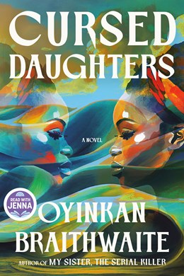 Cursed Daughters: A Read with Jenna Pick:  A Novel