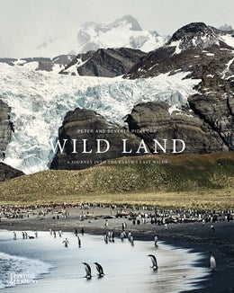 Wild Land:  A Journey into the Earth's Last Wilds