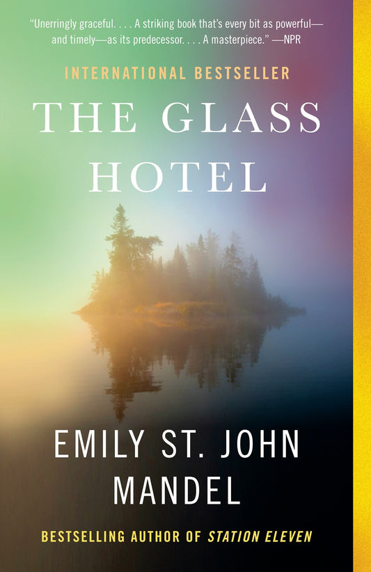 The Glass Hotel : A novel