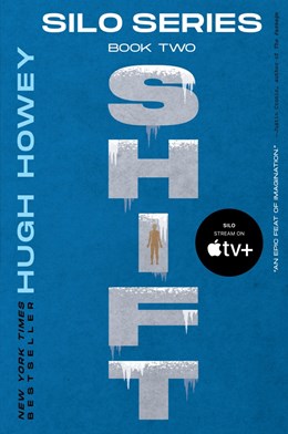 Shift:  Book Two of the Silo Series