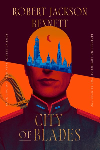 City of Blades: Book Two of the Divine Cities Trilogy