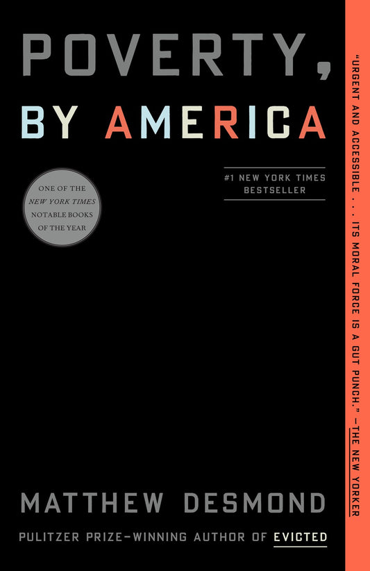 Poverty, by America (Paperback Edition)