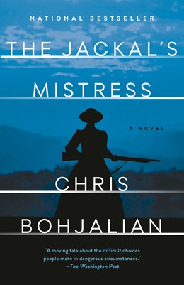 The Jackal's Mistress:  A Novel