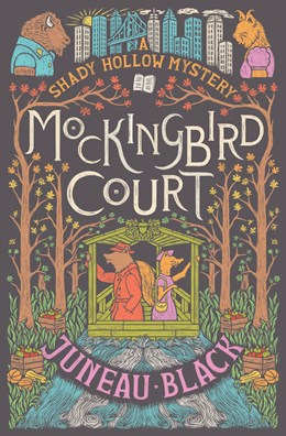 Mockingbird Court:  A Shady Hollow Mystery