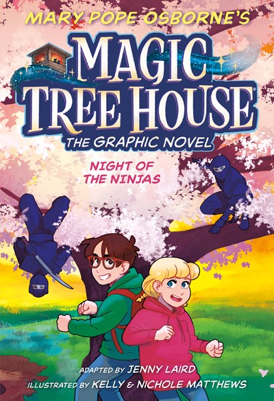 Magic Tree House: Night of the Ninjas (Graphic Novel)