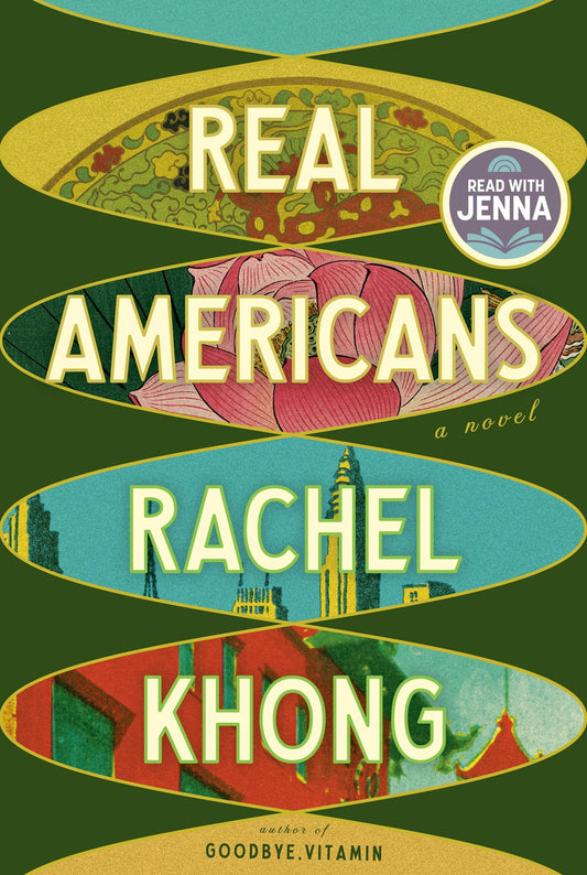 Real Americans : A novel