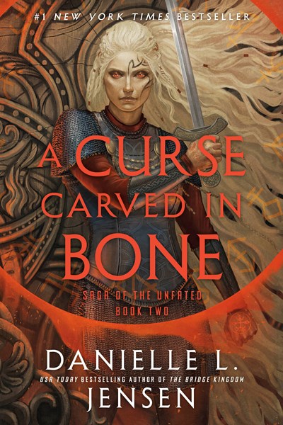 A Curse Carved in Bone : Book Two of the Saga of the Unfated (paperback)