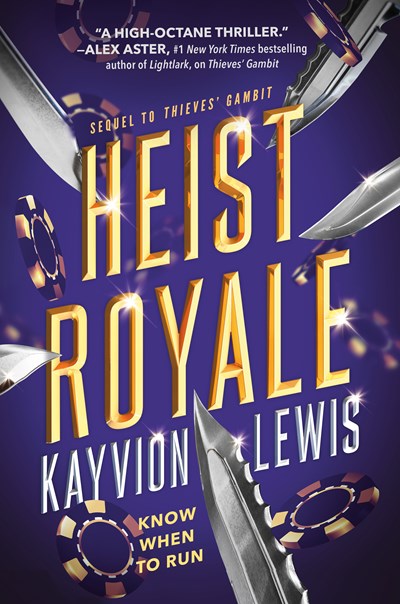 Heist Royale:  Thieves' Gambit, Book 2