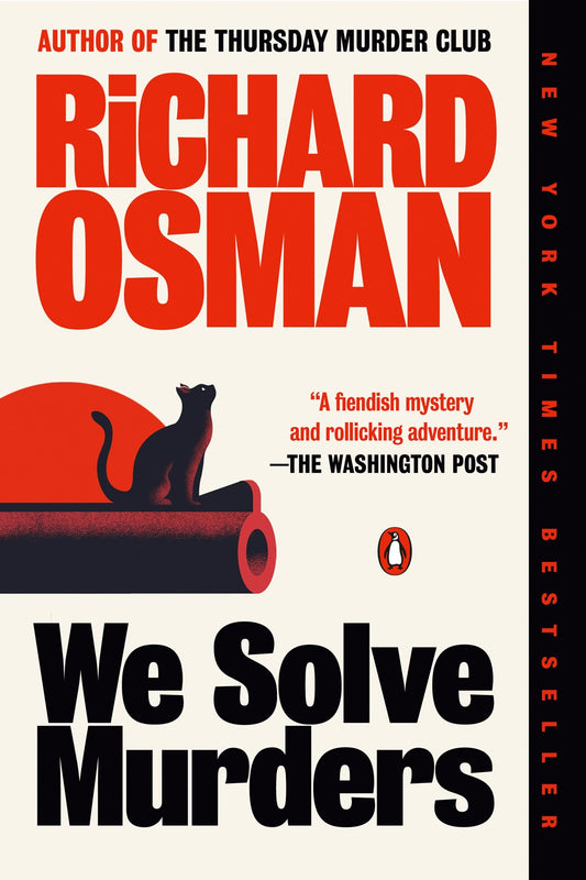 We Solve Murders : A Novel