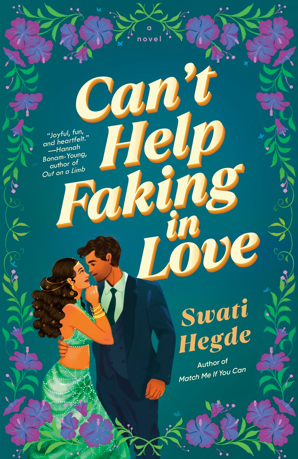 Can't Help Faking in Love : A Novel