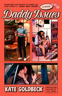 Daddy Issues:  A Novel