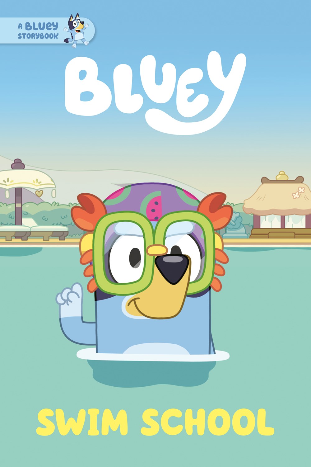 Swim School A Bluey Storybook Cleary's Bookstore