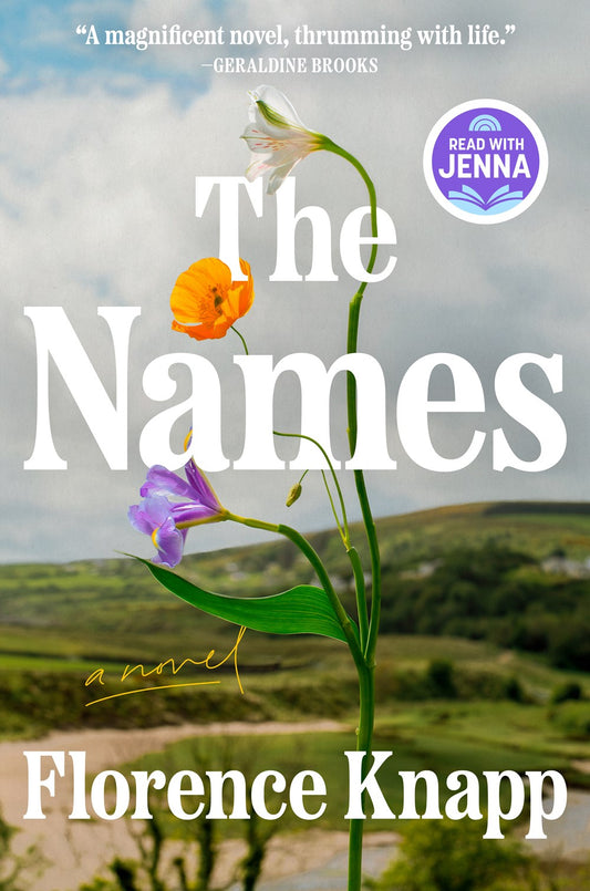 The Names: A Read with Jenna Pick : A Novel