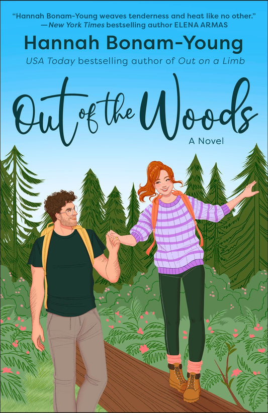 Out of the Woods : A Novel