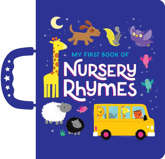 My First Book of Nursery Rhymes : Handle Board Book