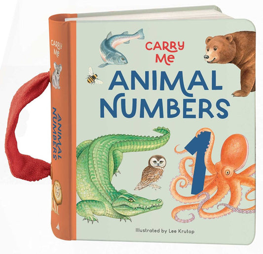 Carry Me: Animal Numbers : Carry Me Board Book