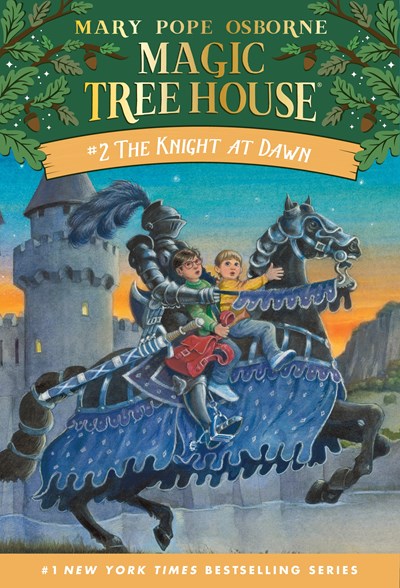 Magic Tree House: The Knight at Dawn