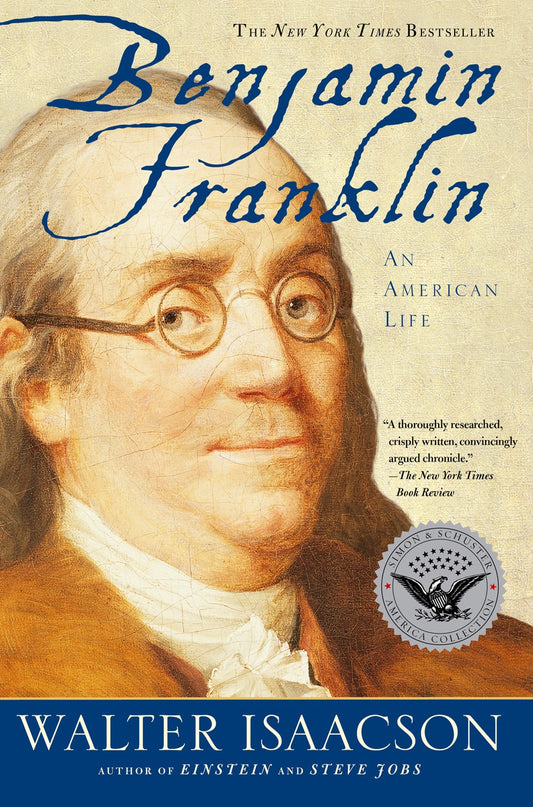 Benjamin Franklin : An American Life