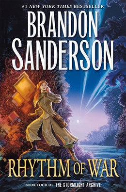 Rhythm of War:  Book Four of the Stormlight Archive