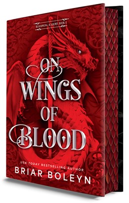 On Wings of Blood (Deluxe Limited Edition): A Novel