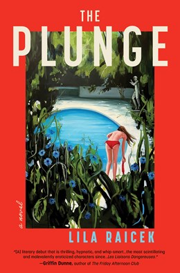 The Plunge: A Novel