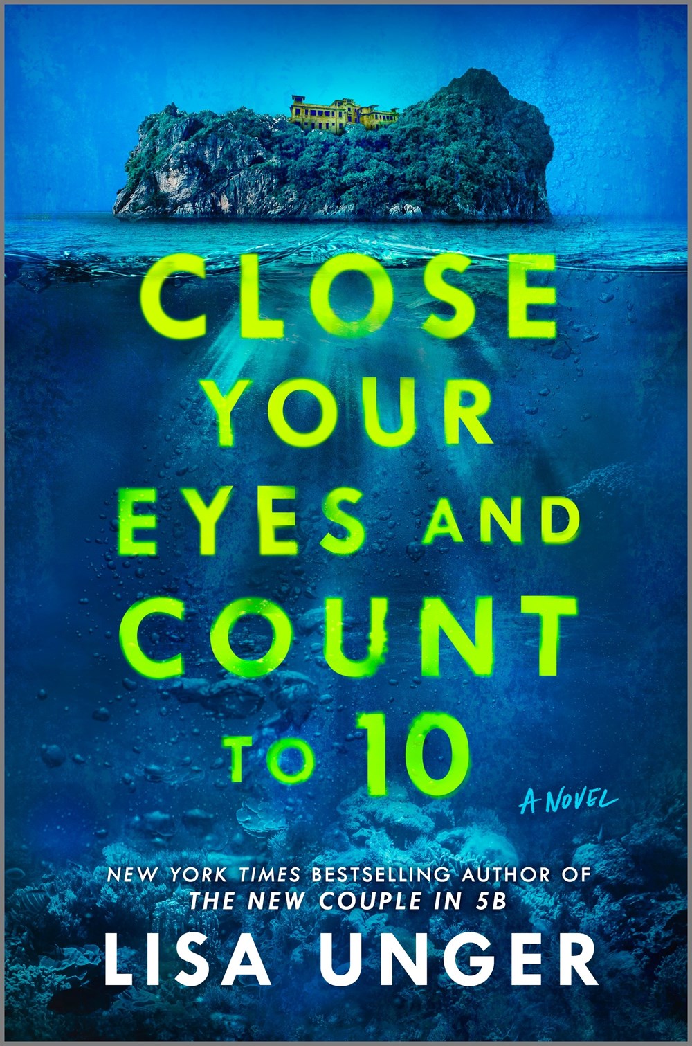 Close Your Eyes and Count to 10 : A Novel