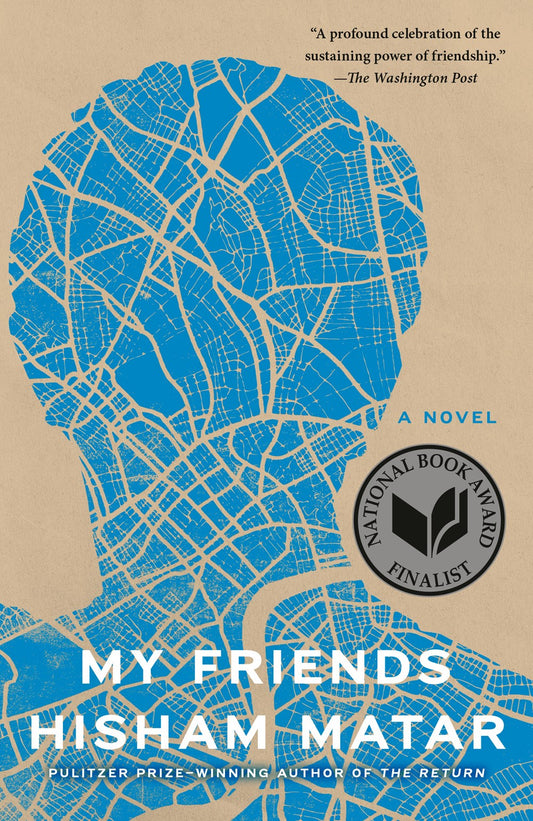 My Friends : A Novel