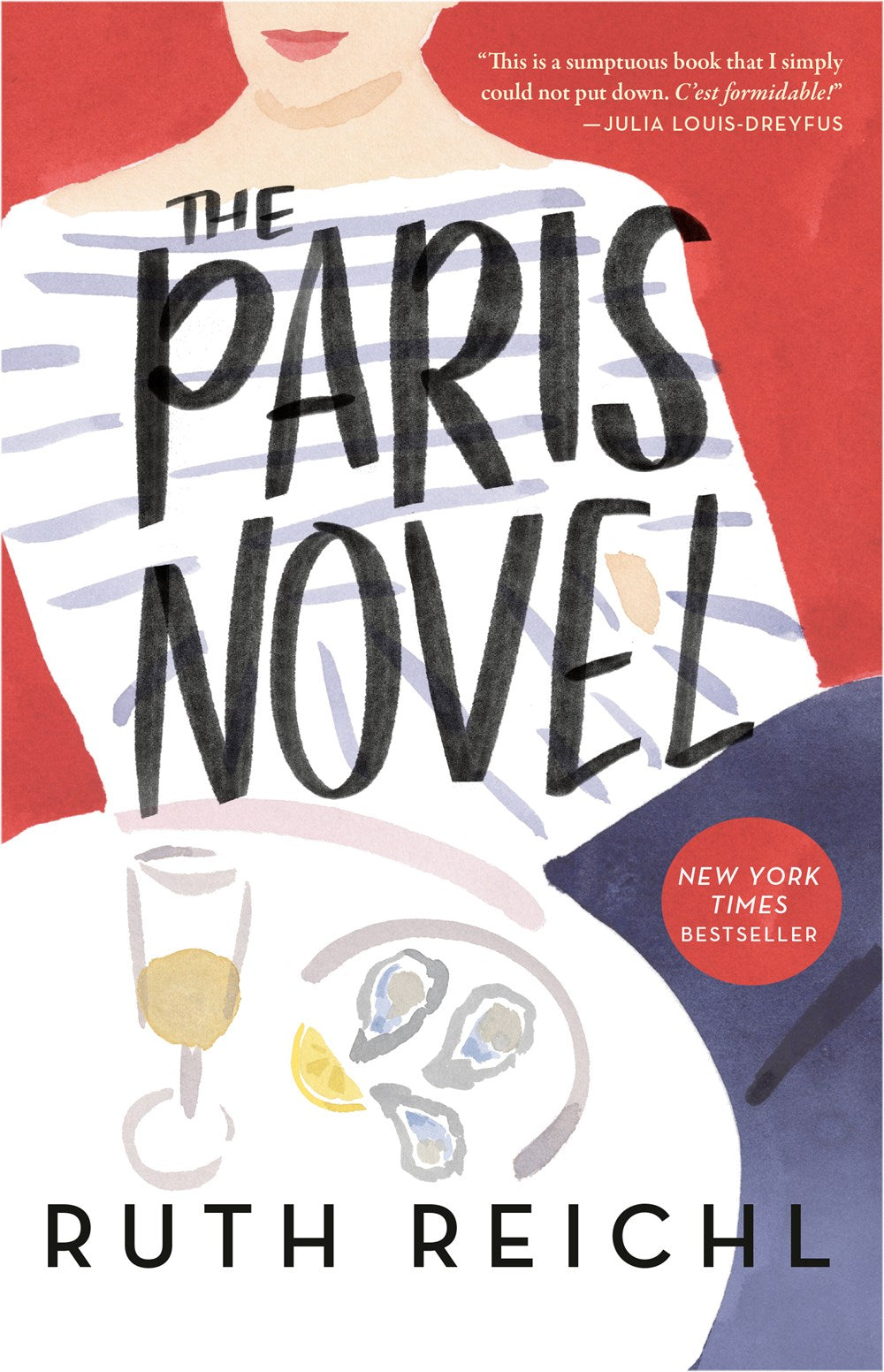 The Paris Novel : A Novel