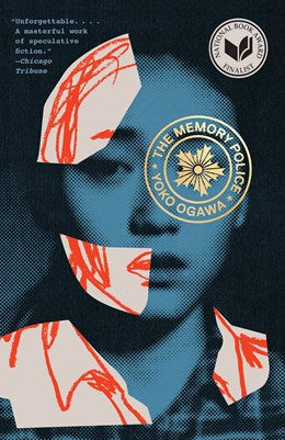 The Memory Police:  A Novel