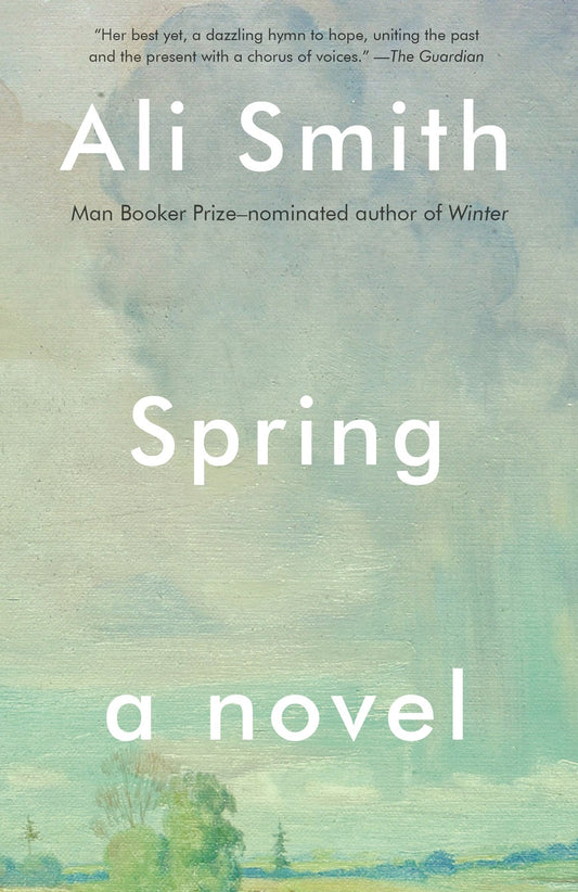 Spring : A Novel