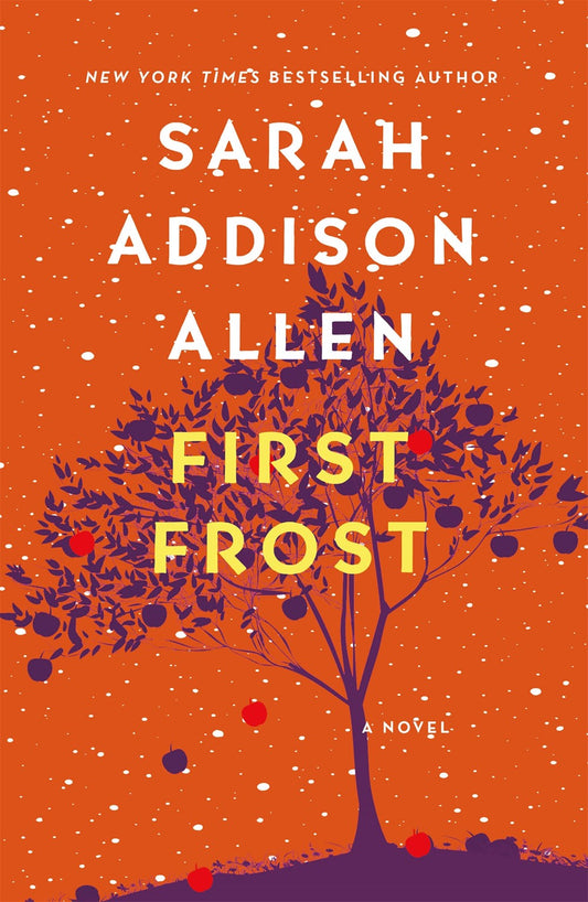 First Frost : A Novel